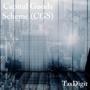 Capital Goods Scheme