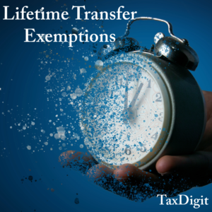 Lifetime Transfer Exemptions