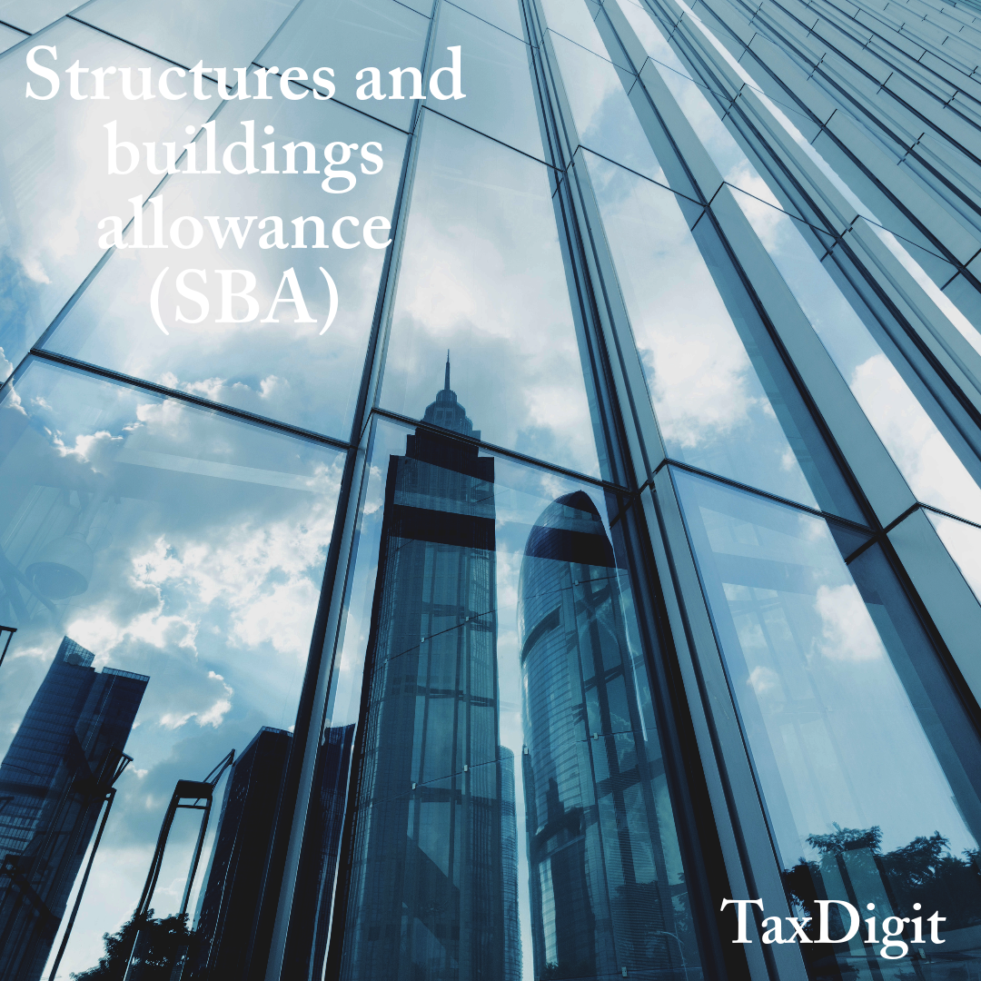 Read more about the article The Structures and Buildings Allowance