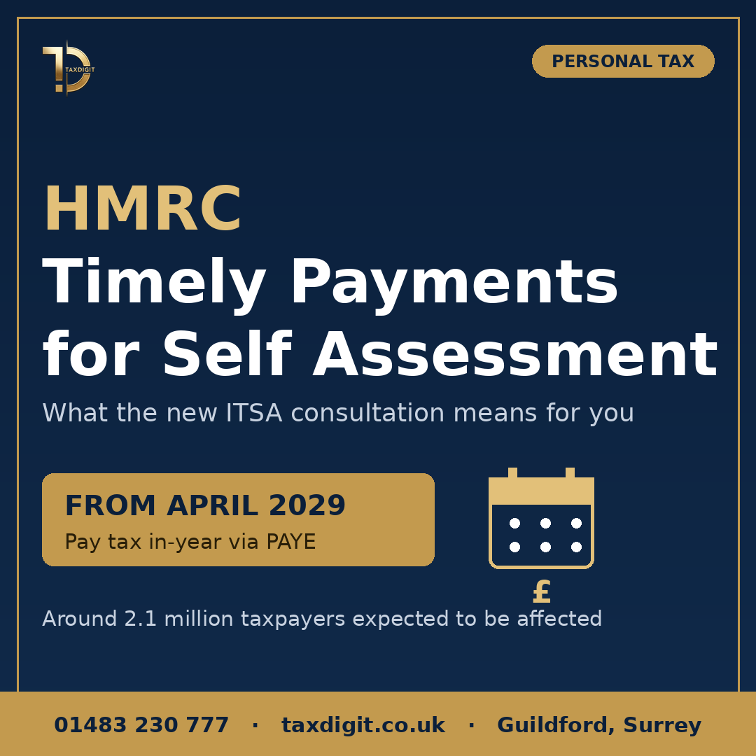 Timely Payments for Self Assessment: What HMRC's New ITSA Consultation Means for You